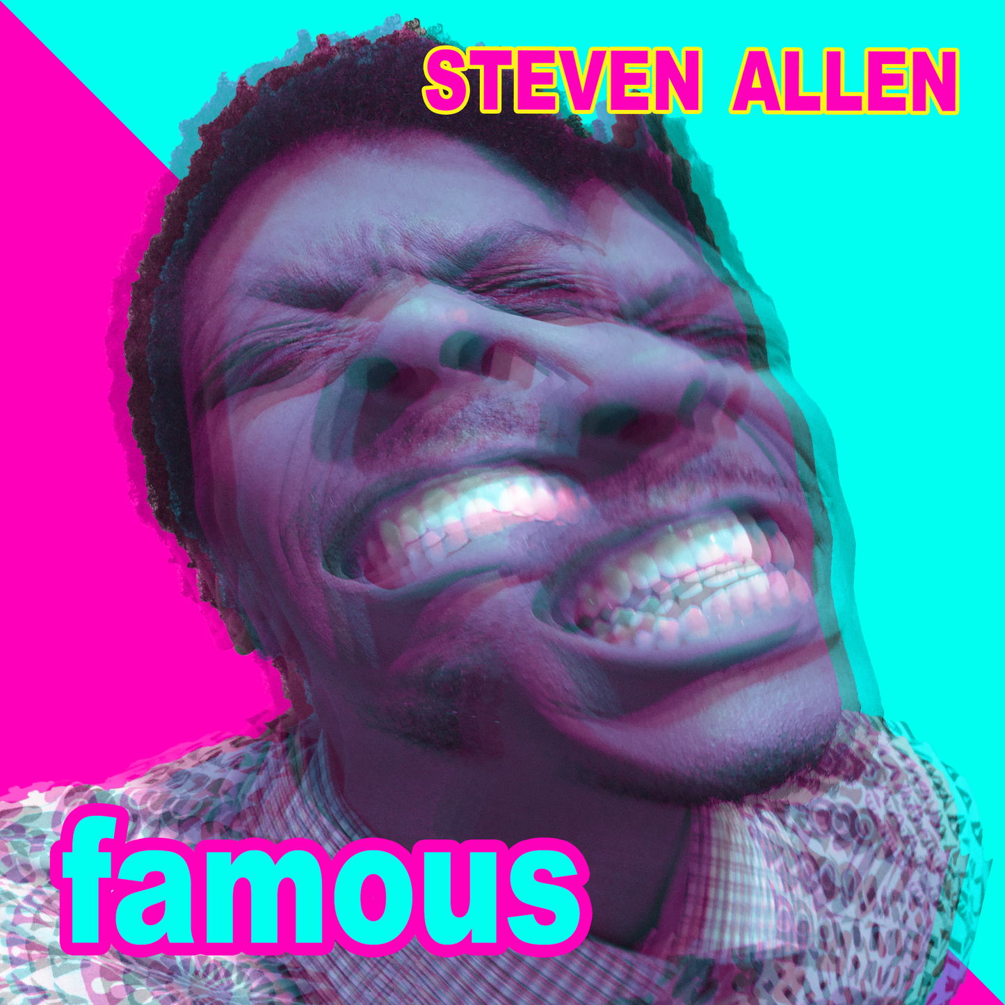 Famous by Steven Allen - Song [Digital Download]